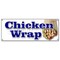 Signmission CHICKEN WRAP BANNER SIGN food vendor chicken grill bbq poultry restaurant wrap B-Chicken Wrap - alternate 1